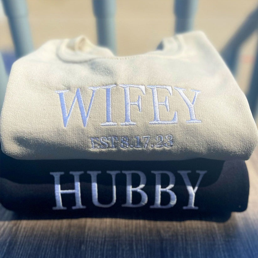 Custom Embroidered Hubby & Wifey Sweatshirt & Hoodie - Anniversary Gift