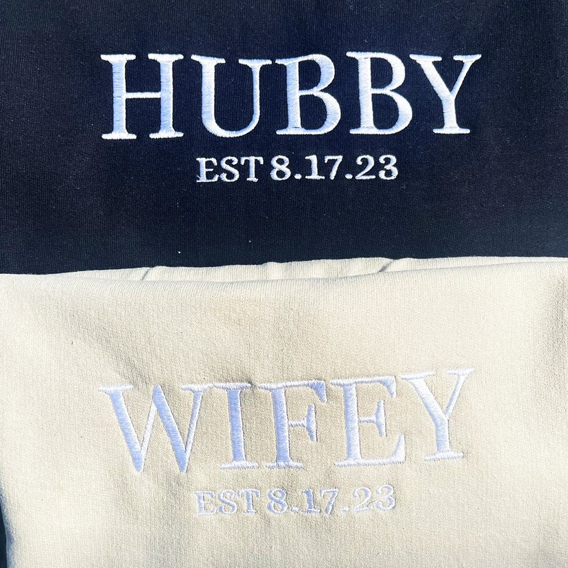 Custom Embroidered Hubby & Wifey Sweatshirt & Hoodie - Anniversary Gift