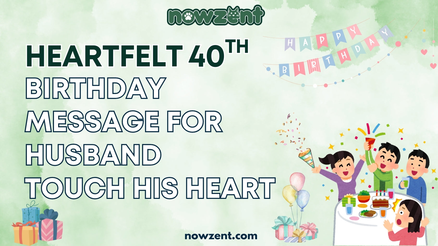Heartfelt 40th Birthday Message for Husband | Touch His Heart