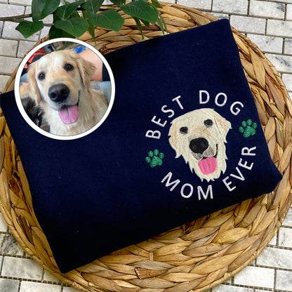 Custom Embroidered Best Dog Mom Ever Sweatshirt