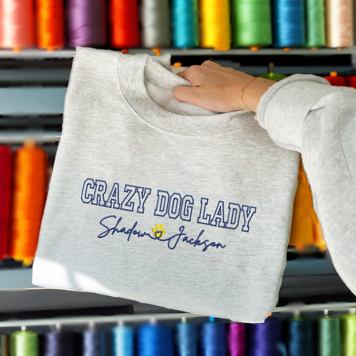 Custom Embroidered Crazy Dog Lady with Names Sweatshirt