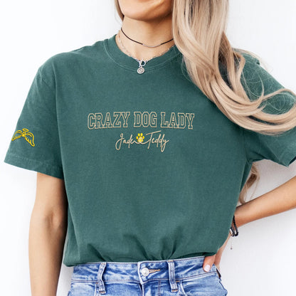 Custom Embroidered Crazy Dog Lady with Names T-Shirt