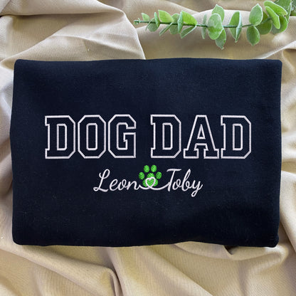 Custom Embroidered Dog Dad with Names Sweatshirt