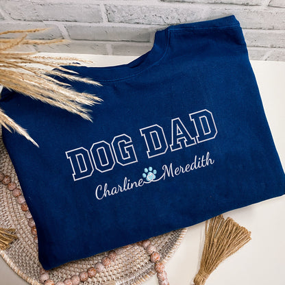 Custom Embroidered Dog Dad with Names T-Shirt