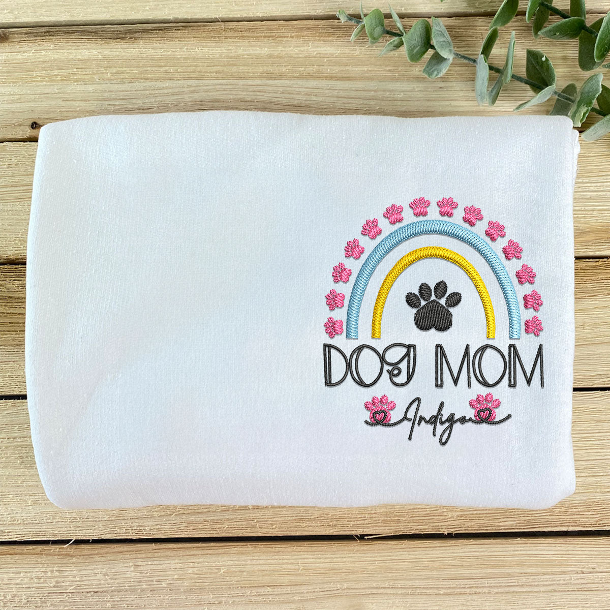 Custom Embroidered Dog Mom Rainbow with Names Sweatshirt