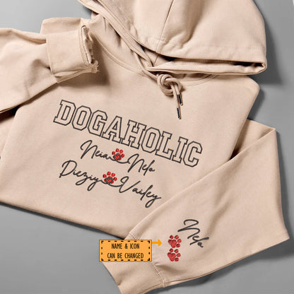 Custom Embroidered Dogaholic with Names Hoodie