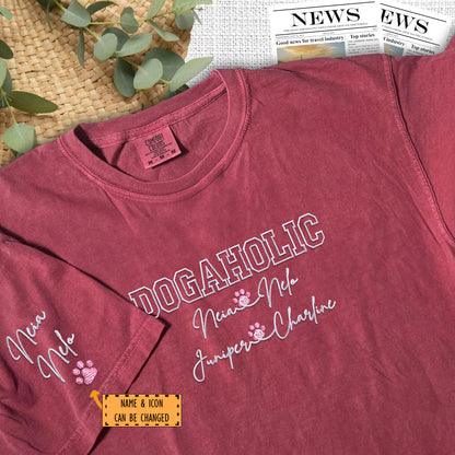 Custom Embroidered Dogaholic with Names T-Shirt