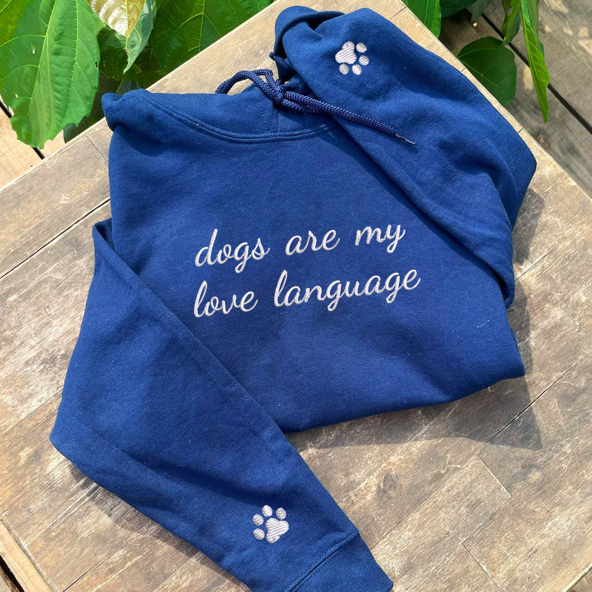 Custom Embroidered Dogs Are My Love Language Hoodie