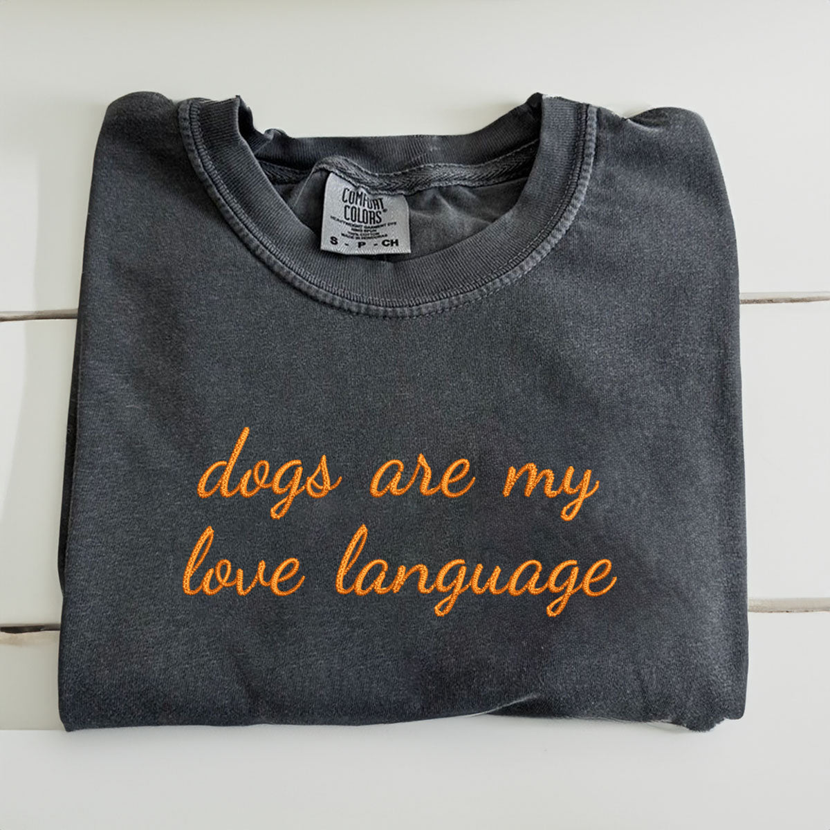 Custom Embroidered Dogs Are My Love Language T-Shirt