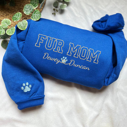 Custom Embroidered Fur Mom with Names Hoodie