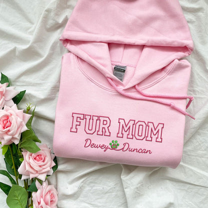 Custom Embroidered Fur Mom with Names Hoodie