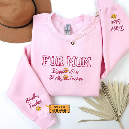 Custom Embroidered Fur Mom with Names Sweatshirt