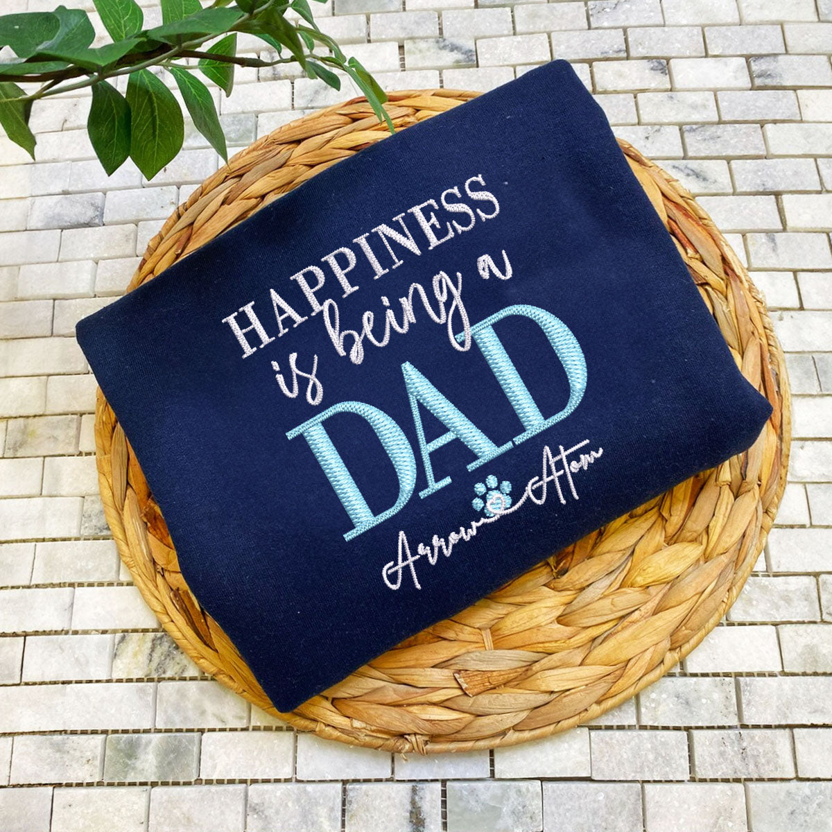 Custom Embroidered Happiness Is Being A Dad with Names Sweatshirt