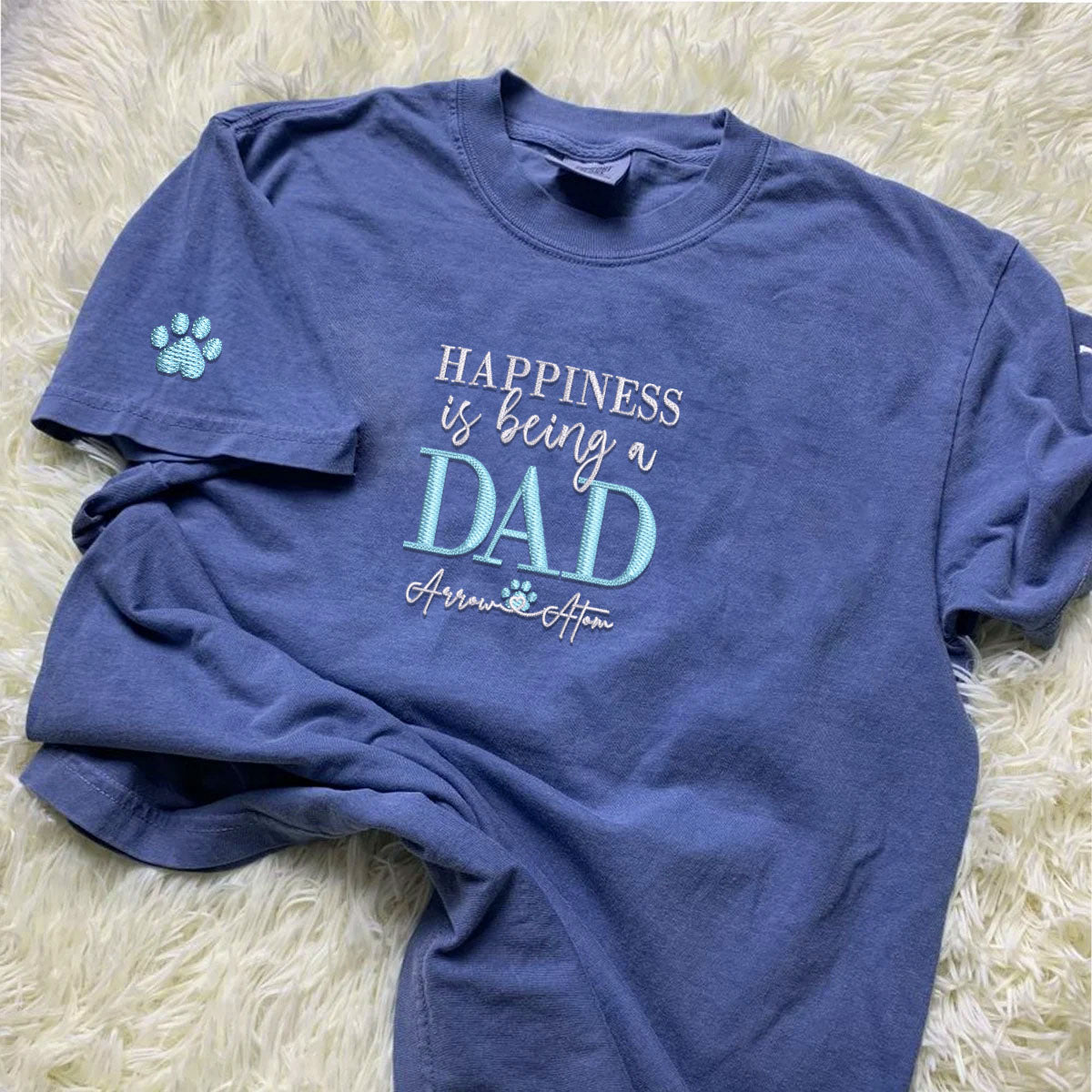 Custom Embroidered Happiness Is Being A Dad with Names T-Shirt