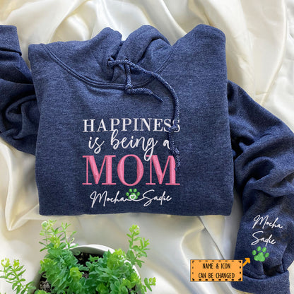 Custom Embroidered Happiness Is Being A Mom with Names Hoodie