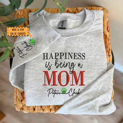 Custom Embroidered Happiness Is Being A Mom with Names Sweatshirt