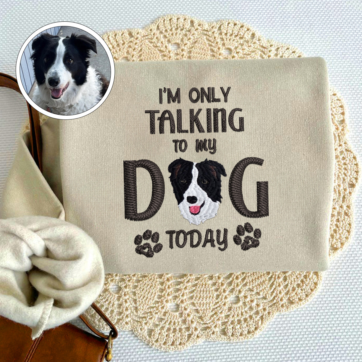 Custom Embroidered I'm Only Talking To My Dog Today Hoodie